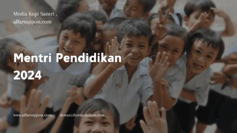 Mentri Pendidikan 2024